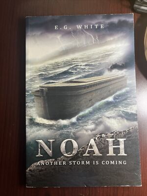 Noah Another Storm Is Coming - Paperback By White, E. G - GOOD