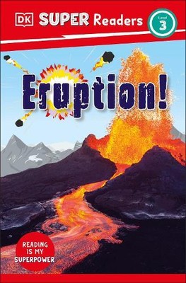 DK Super Readers Level 3 Eruption! (Paperback) DK Super Readers (UK IMPORT)
