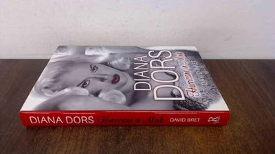 Diana Dors: Hurricane in Mink by Bret, David 1907532102 FREE Shipping