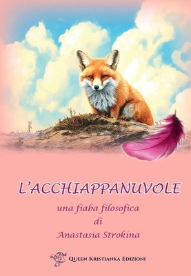 Buch - Strokina Anastasia - Der Wolkenfänger. Ein philosophisches Märchen - Queen K