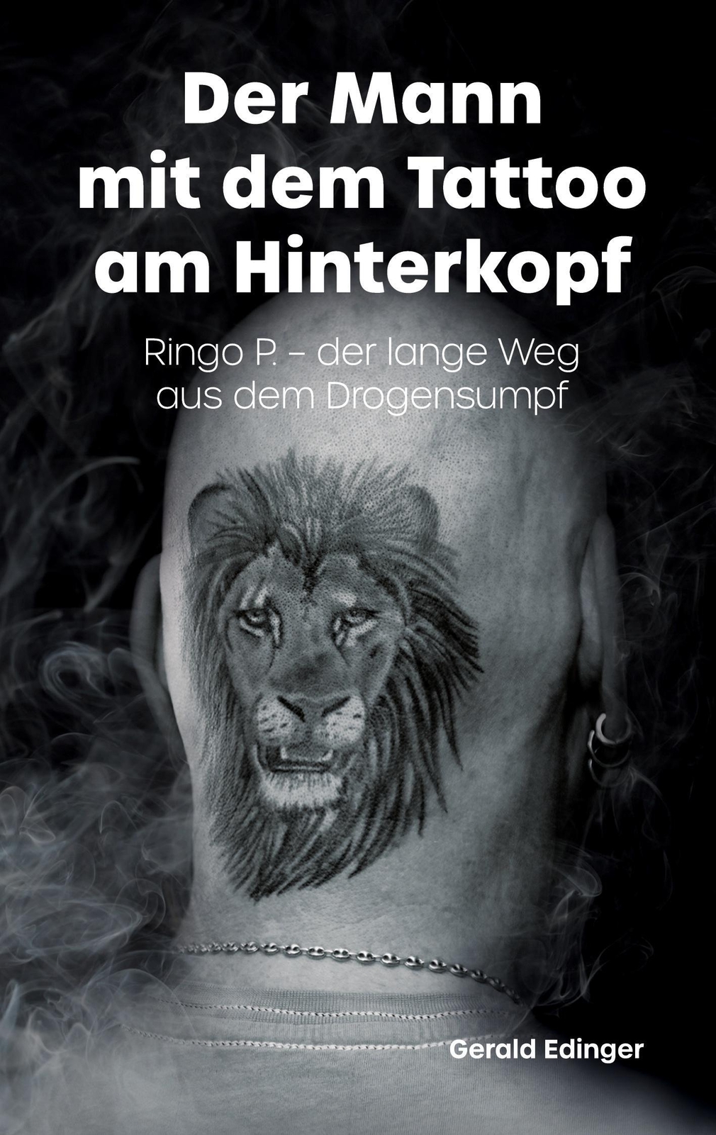Thumbnail - Gerald Edinger (u. A.) | Der Mann Mit Dem Tattoo Am Hinterkopf |
