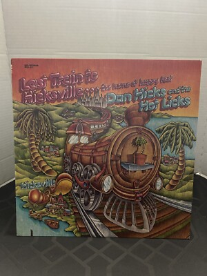Dan Hicks and the Hot Licks-Last train to Hicksville MCA-671 Vinyl Gloversville