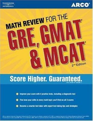 Math Review for the Gre, Gmat & McAt by 