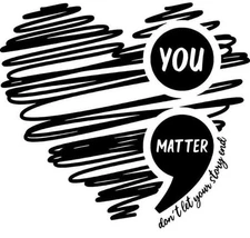 You matter heart semi colon mental health awareness  Vinyl Decal Sticker