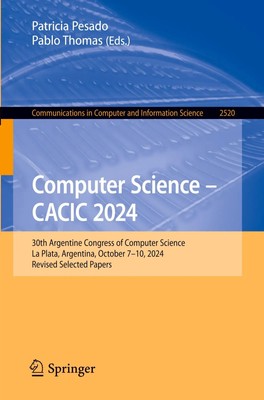 Patricia Pesado (u. a.) | Computer Science - CACIC 2024 | Taschenbuch | Englisch