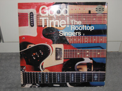 LP The Rooftop Singers ''Good Time!'', Pop/Folk der 60er!