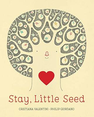 Stay, Little Seed by Valentini, Giordano  New 9781771646468 Fast Free.+