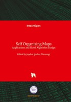 Self Organizing Maps | Applications And Novel Algorithm Design | Mwasiagi | Buch