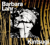 Barbara Lahr - Kintsugi - Cd - G3Z