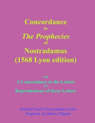 Conversations With Nostradamus His Prophecies Explained