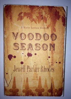 Voodoo Season: A Marie Laveau Mystery
