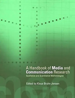 A Handbook of Media and Communication Research: Qualitative and Quantitative Met