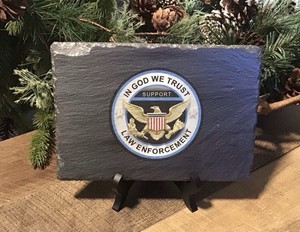 Law Enforcement ~ In God We Trust ~ Slate ~ Gift ~ Look 👀