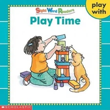 Play Time (Play With Series) (Sight Word Readers) - Paperback - GOOD