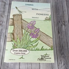 Dining With Pioneers Volume 1 Tennessee Cookbook  Telephone America Chpt 21