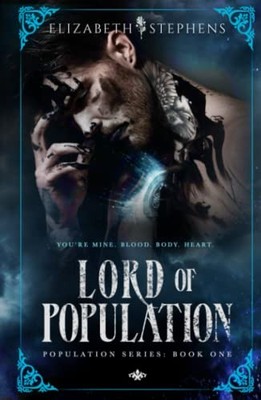 LORD OF POPULATION By Elizabeth Stephens - Hardcover **BRAND NEW**