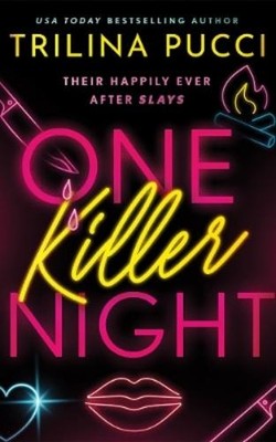 Trilina Pucci One Killer Night (Taschenbuch) To Die For (US IMPORT)