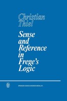 C. Thiel | Sense And Reference In Frege's Logic | Buch | Englisch