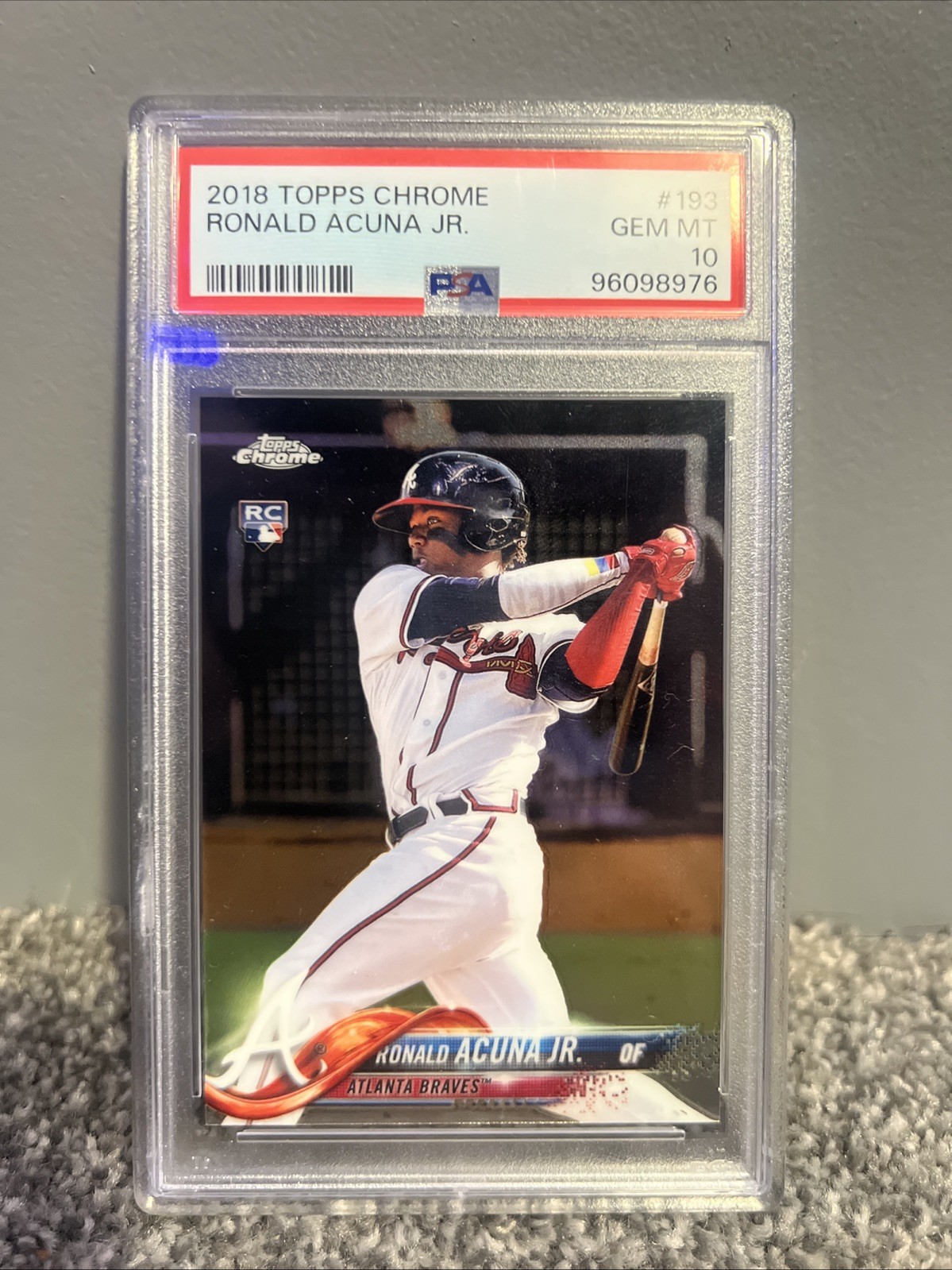 2018 Topps Chrome #193 Ronald Acuna JR. Rookie Card PSA 10 GEM MT!!