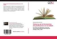 Raymundo Monroy Serrano | Historia De La FormacióN De Profesores En La Uaeh