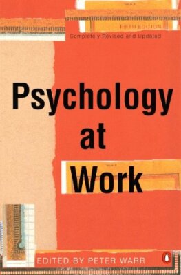 Psychology at Work by Warr, Peter 0141000104 FREE Shipping