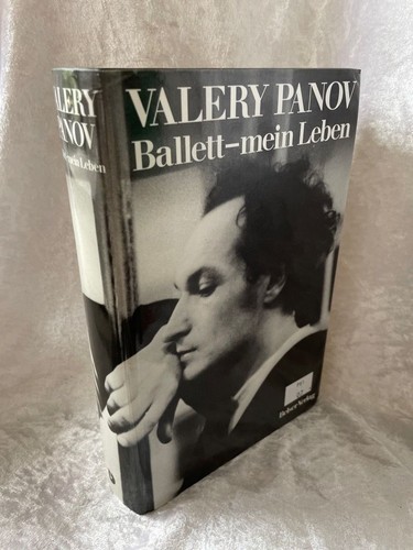 Valery Panov. Ballett, mein Leben Ballett - mein Leben. Panov, Valery und George