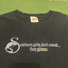 Vintage Southern Girls Don't Sweat They Glisten Single Stitch T-Shirt Medium M