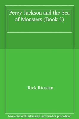 Percy Jackson and the Sea of Monsters (Book 2),Rick Riordan- 978