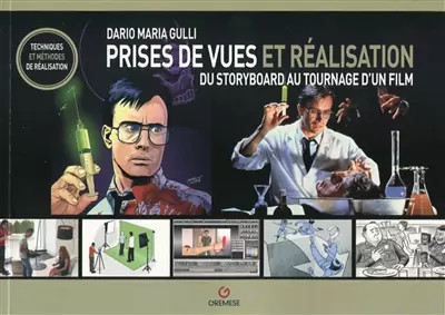 Aufnahmen und Regie: Vom Storyboard zum Dreh zu'einem Film, Dario M