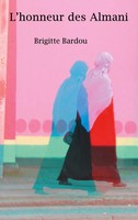 Brigitte Bardou | L'honneur Des Almani | Taschenbuch | FranzöSisch (2024)