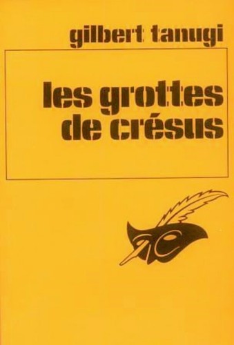 Die Höhlen von Crès - Gilbert TANUGI - Die Maske - ausgezeichnet