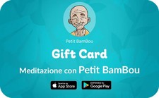 Gift Card abbonamento 3 mesi MEDITAZIONE con App Petit Bambou (codice digitale)