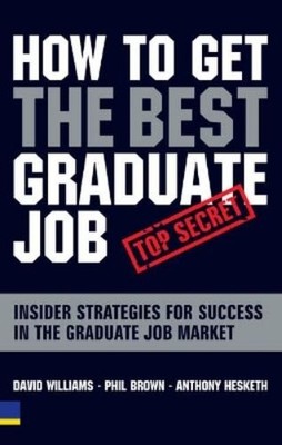 David Williams Phil Brown Anthon How to Get the Best Gra (Paperback) (UK IMPORT)