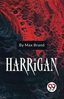 Max Brand | Harrigan | Taschenbuch | Englisch (2023) | Double 9 Booksllp