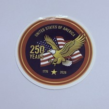 USA 250 Years Sticker Eagle Flag Anniversary Art Decal Vinyl Journal Tc9