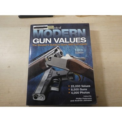 Gun Digest Book of Modern Gun Values 18th Edition Shooters Guide 1900-Present