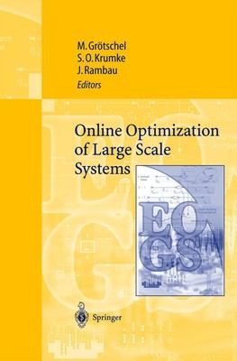 Online Optimization of Large Scale Systems Martin Grötschel