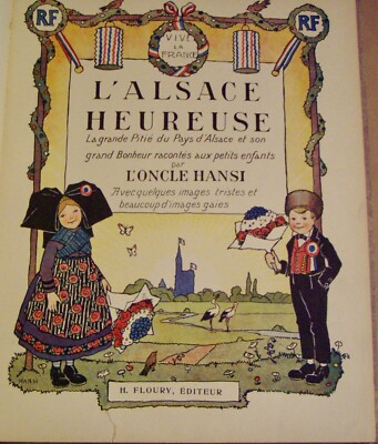 L'Alsace Heureuse HANSI 絵本　布　未開封 HANSI - L'ALSACE HEUREUSE - LE GRAND BONHEUR DU PAYS D'ALSACE