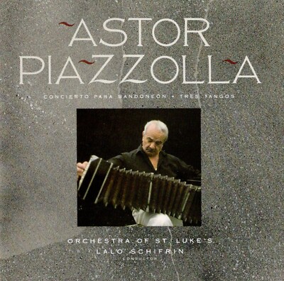ASTOR PIAZZOLLA - CONCIERTO PAR PANDONEON - LALO SCHIFRIN AND ST LUKES ORCHES -