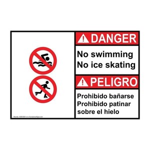 Details About Danger No Swimming No Ice Skating English Spanish Ansi Sign 10x7 In - 