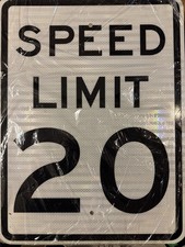 Street Sign  20 MPH SPEED LIMIT  18 X 24 - Authentic Sign With Reflection