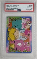 1995 Sailor Moon Usagi Tsukino 400 Carddass Part 10 PSA 10 GEM MINT POP 1 RARE