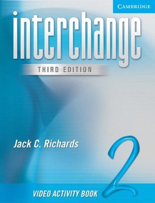 INTERCHANGE LEVEL 2 VIDEO ACTIVITY BOOK 2 (NEW INTERCHANGE By Jack C. Richards
