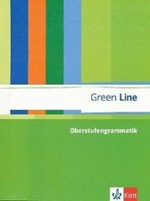 Green Line: Oberstufengrammatik Englisch. Gym...