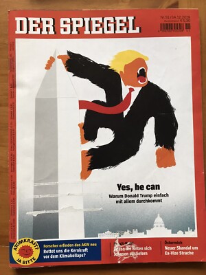 Der Spiegel Magazine Donald Trump Impeach Yes He Can King Kong E Rodriguez 2019