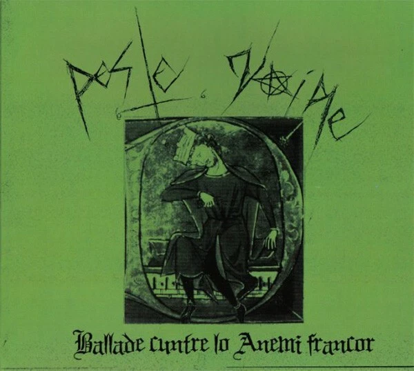 PESTE NOIRE : "Ballade Cuntre Lo Anemi Francor" (RARE CD)