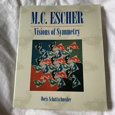 M. C. Escher Visions of Symmetry : Notebooks, Periodic Drawings and Related Work