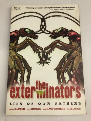 The Exterminators Lies of Our Fathers Graphic Novel by Simon Oliver BRAND NEW SC
