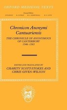 Chronicon Anonymi Cantuariensis by Chris Given-Wilson, Charit... - 9780199297146