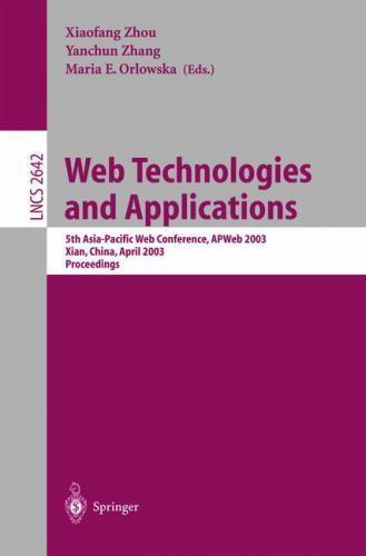 Lecture Notes in Computer Science Ser.: Web Technologies and ...